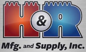 H&R Manufacturing and Supply, Inc.
